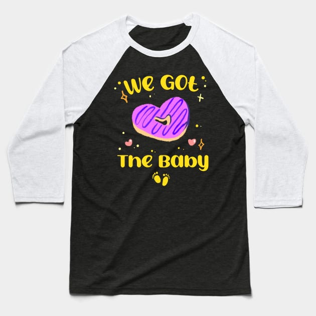 We got the Baby! Baseball T-Shirt by Iniistudio